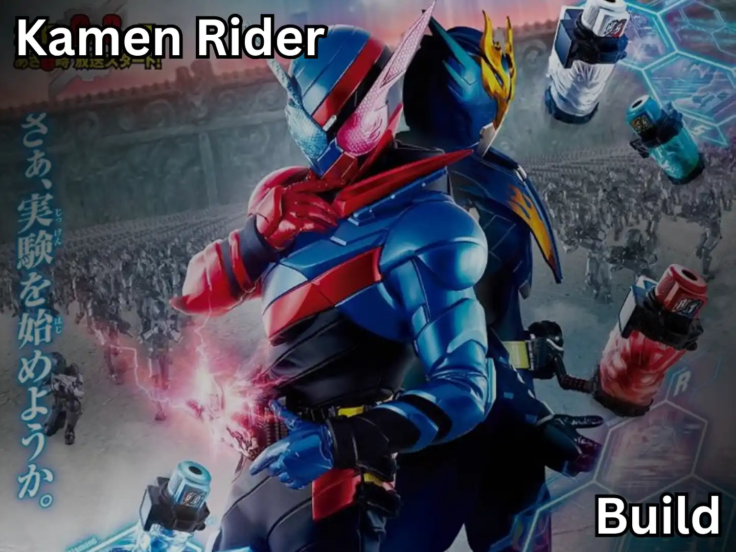 https://www.videos-archive.com/storage/Tokusatsu/Kamen Rider/Series/Thumbnail/Kamen Rider Build.webp